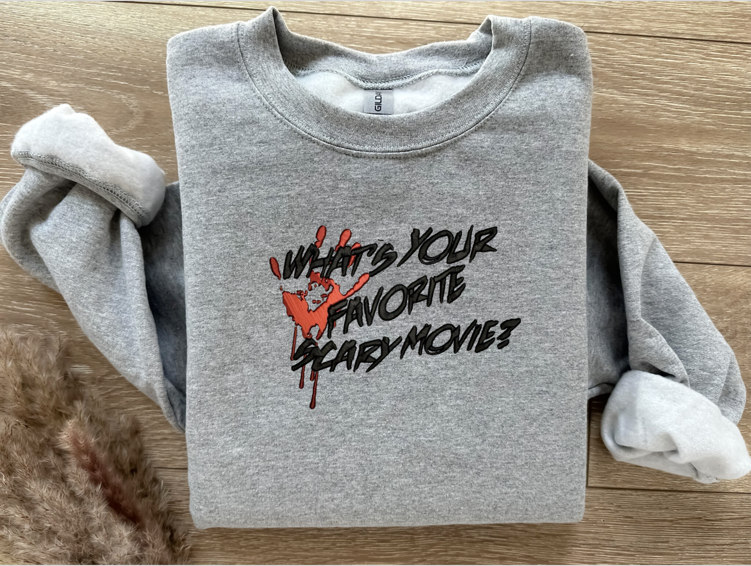 What&#39;s Your Favorite Scary Movie Embroidered Sweatshirt