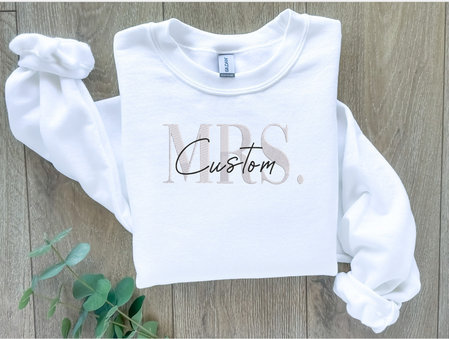 MRS. (Custom Last Name) Embroidered Sweatshirt