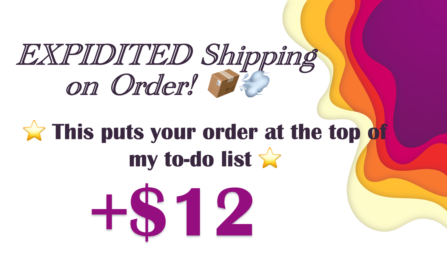 EXPIDITED Shipping