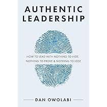 Authentic Leadership by Dan Owolabi