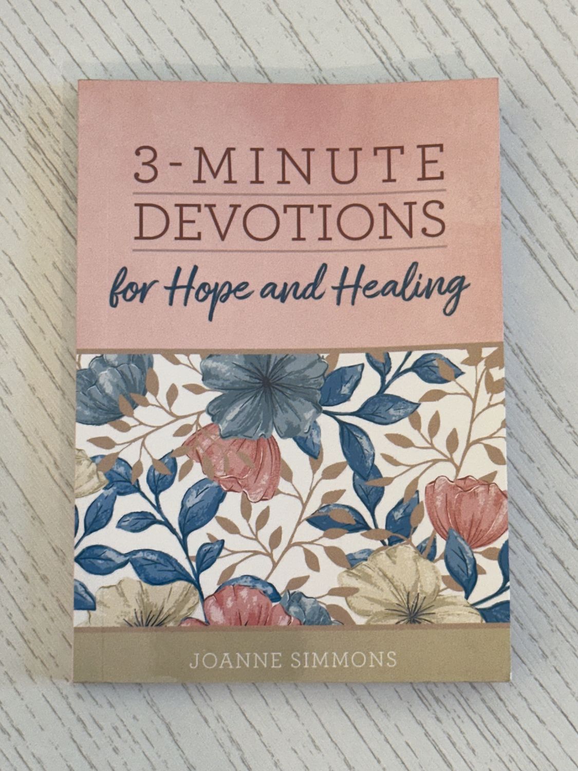 3-Minute Devotions Hope and Healing