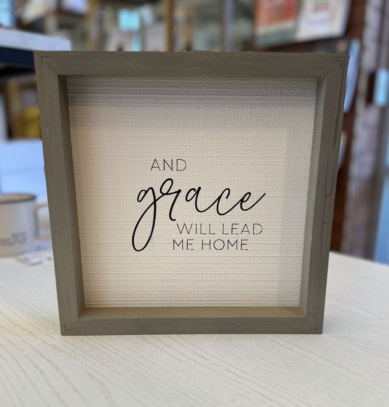 And Grace… Table Sign