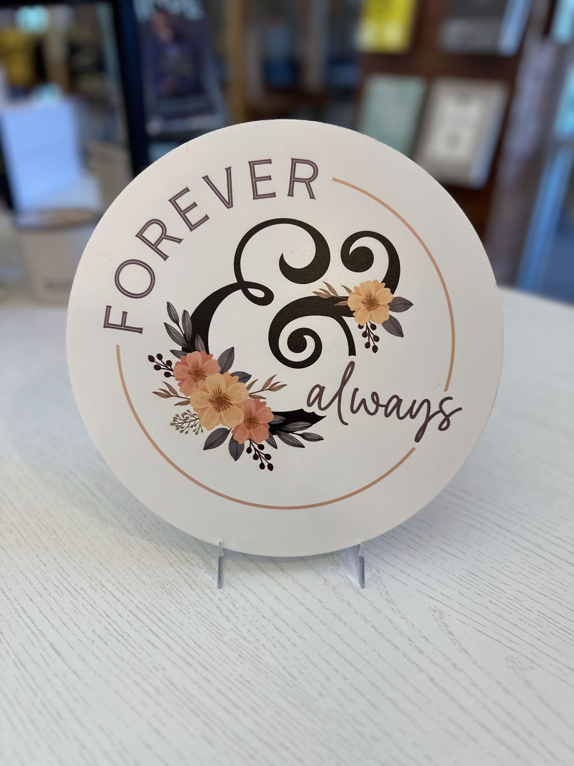 Forever and Always Table Top