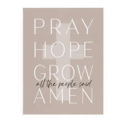 Pray Hope Grow Canvas