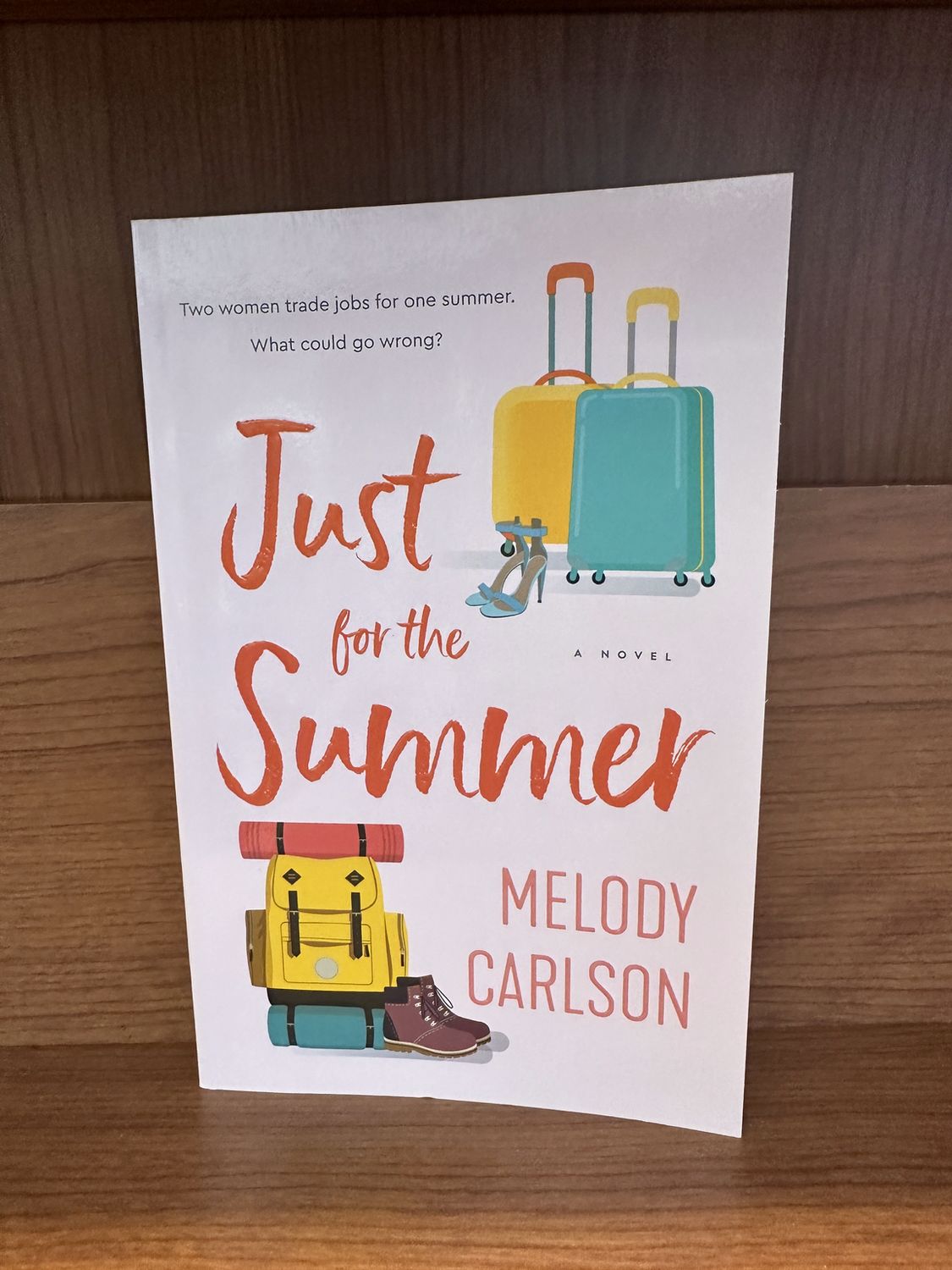 Just for the Summer by Melody Carlson
