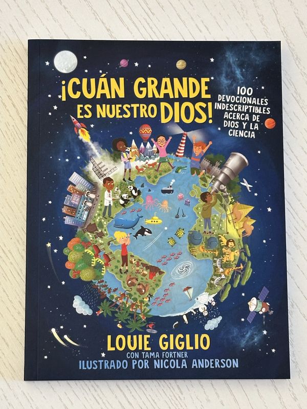 Cuan Grande Es Nuestro Dios! (How Great Is Our God) by Louie Giglio Spanish Version