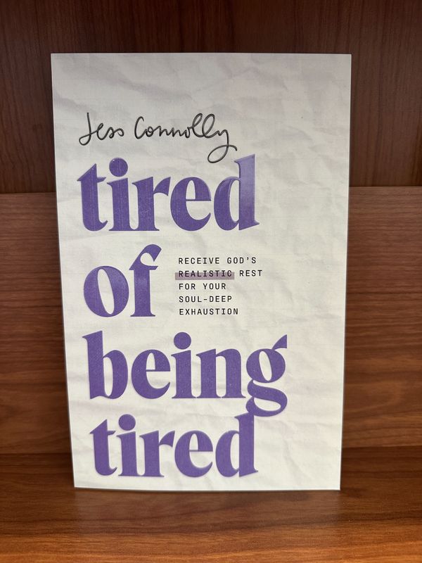 Tired of Being Tired by Jen Connolly