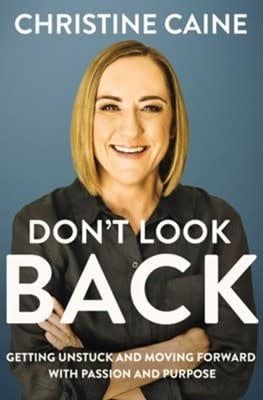 Don’t Look Back by Christine Caine