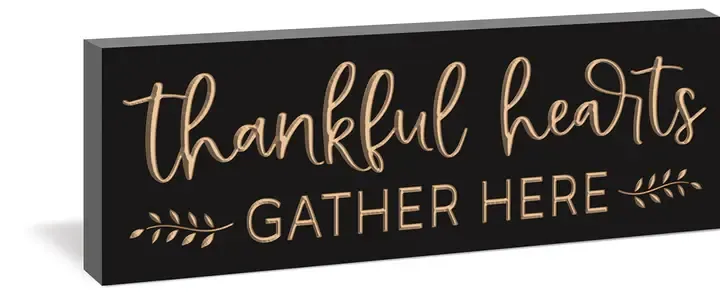 Thankful Hearts Gather Here Sign