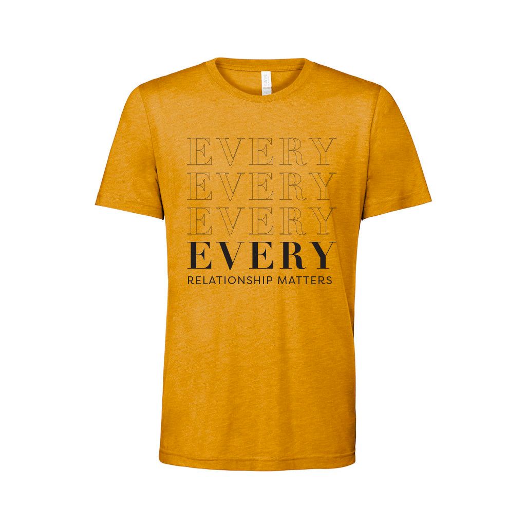 Every Relationship T-Shirt , Size: Small