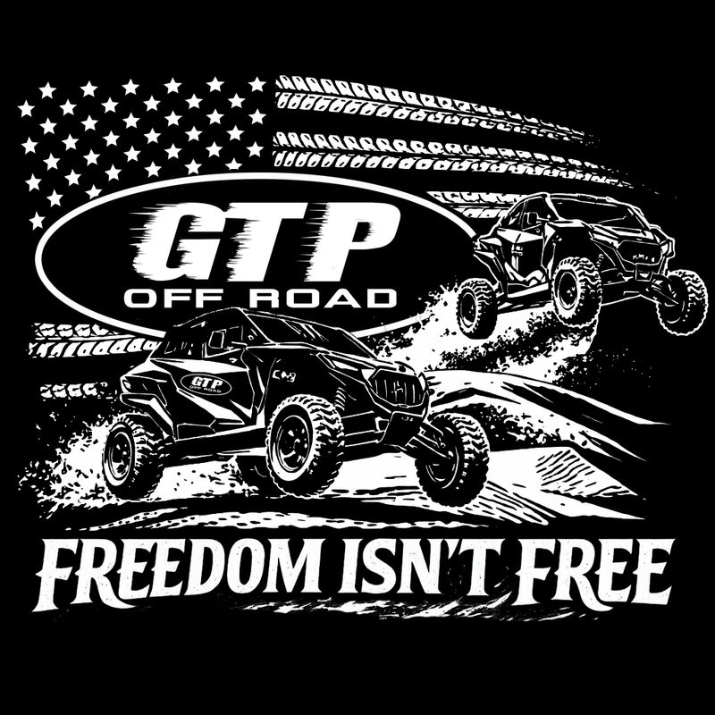 GTP Off Road T-Shirt - Freedom Isn't Free