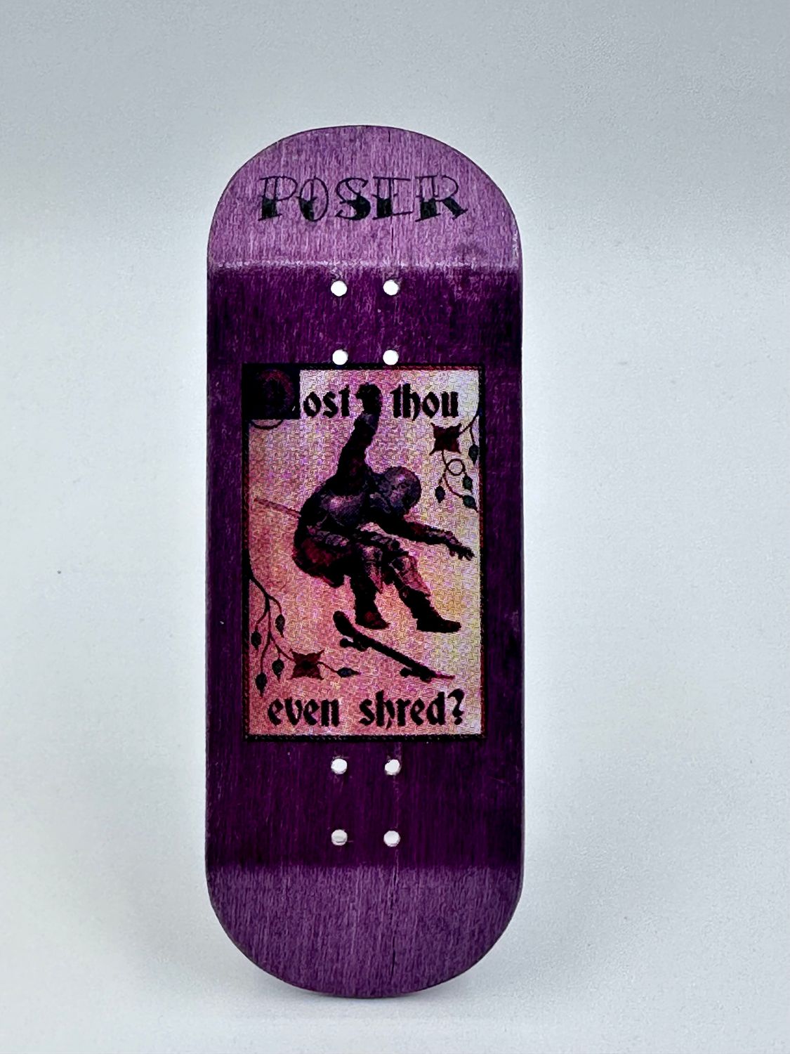 Poser Fingerboard Deck Dost Thou Even Shred? , Color: 34mm Purple