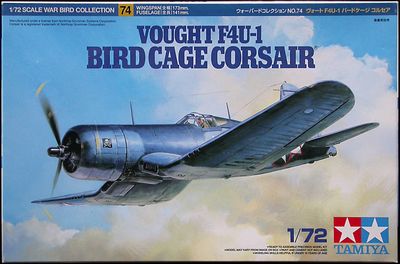 Vought F4U-1 Bird Cage Corsair Tamiya No. 60774 1:72