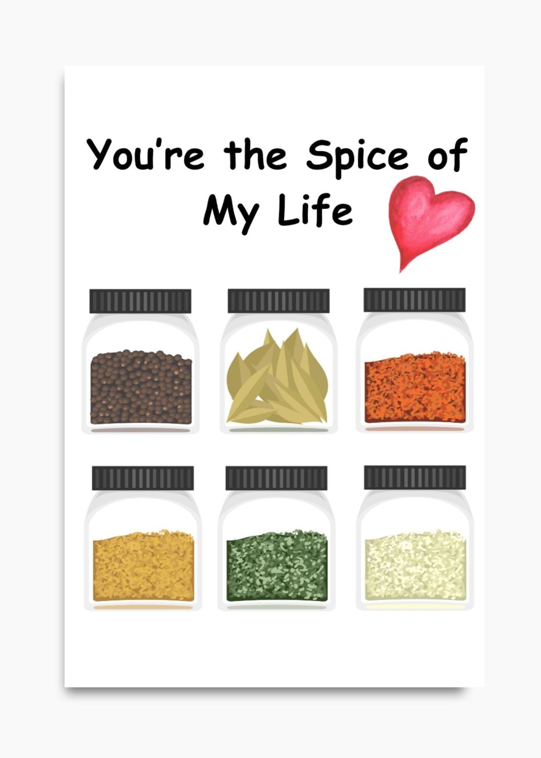 You&#39;re the Spice Valentine&#39;s Card