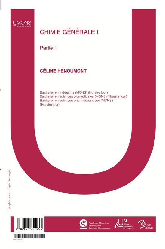 Chimie générale I - partie 1 (Médecine 1er quadri) 
Céline Henoumont