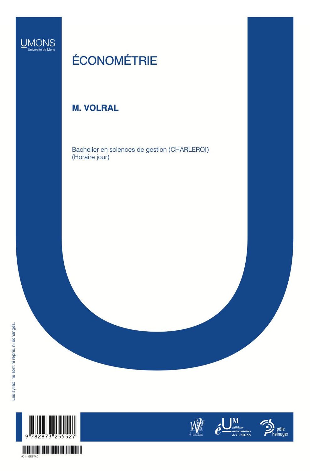 Econometrics - AAEP (Warocqué FWEG 1er quadrimestre) Mélanie Volral