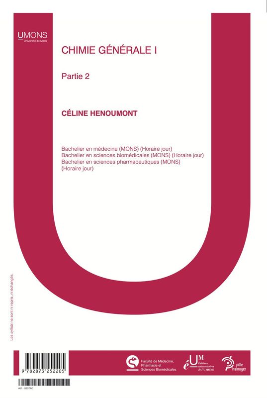 Chimie générale I - partie 2  (Médecine 1er quadri) 
Céline Henoumont