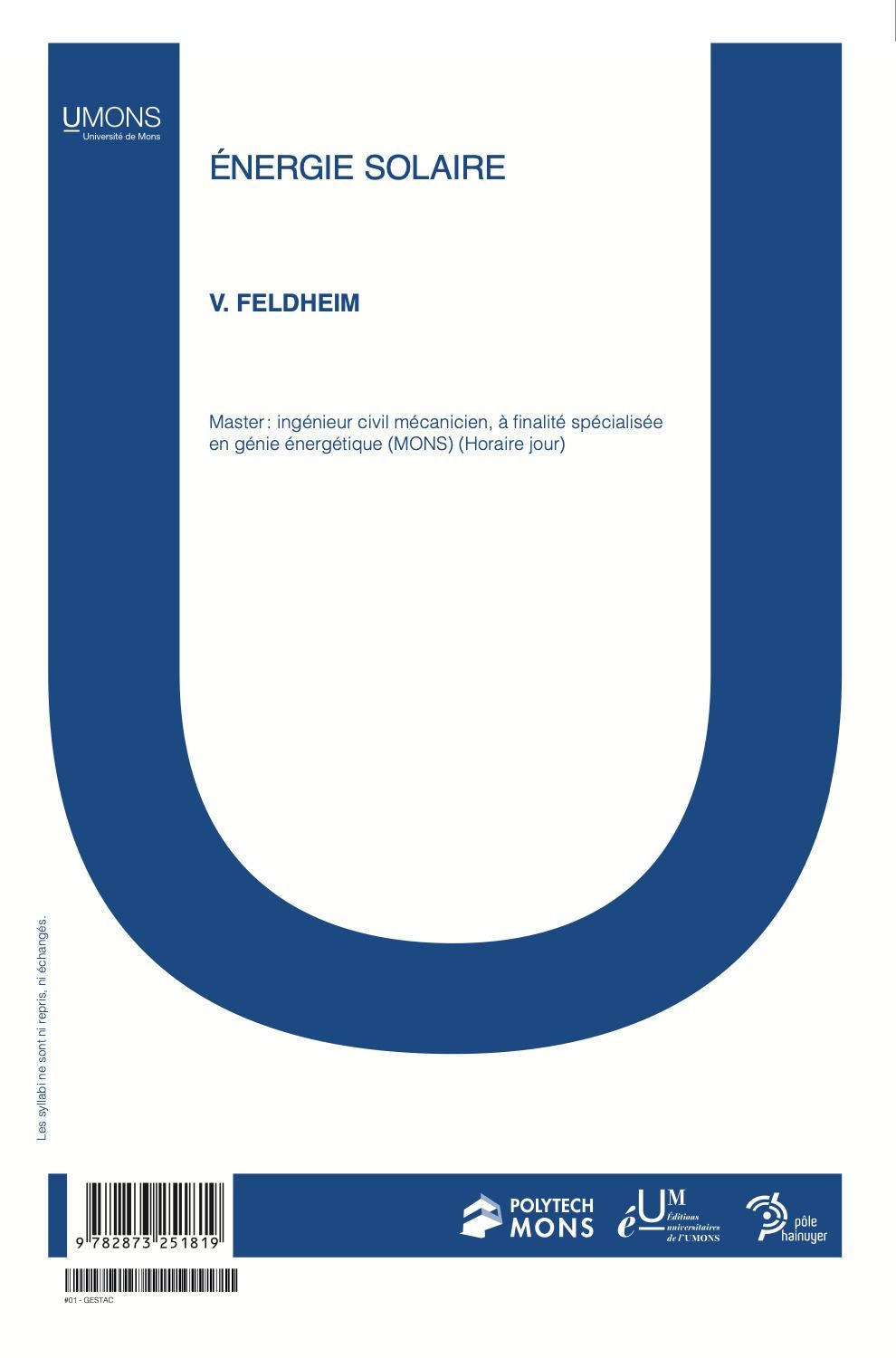Energie solaire révision (Polytechnique 1er quadri) 
Véronique Feldheim
