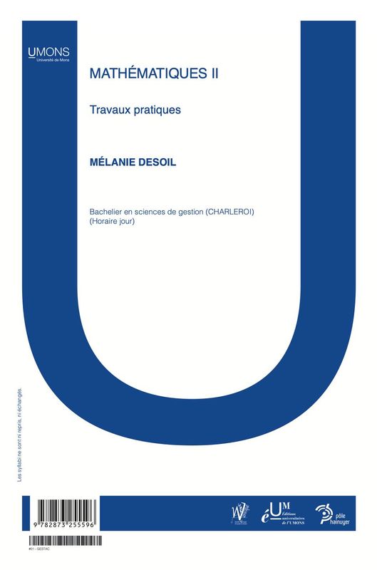 Mathématiques II - TP (Warocqué FWEG 1er quadrimestre) Xavier Brédart, Bernadette Bunquers