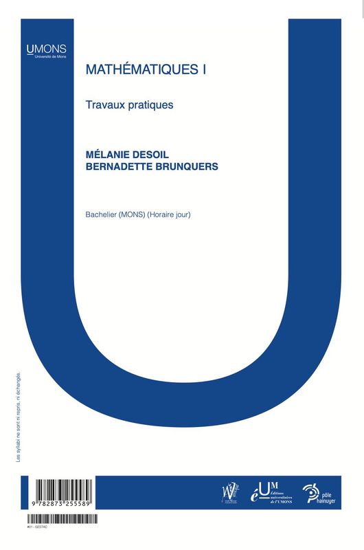 Mathématiques I - Travaux pratiques 1 (Warocqué FWEG 1er quadrimestre) Mélanie Desoil