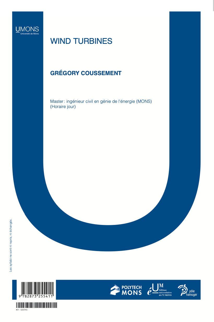 Wind turbines Q1 (Polytechnique 1er quadri) 
Grégory Coussement