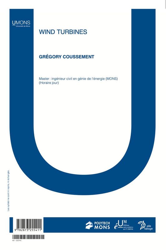 Wind turbines Q1 (Polytechnique 1er quadri) 
Grégory Coussement