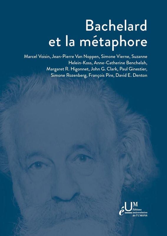 Bachelard et la métaphore. Collectif.