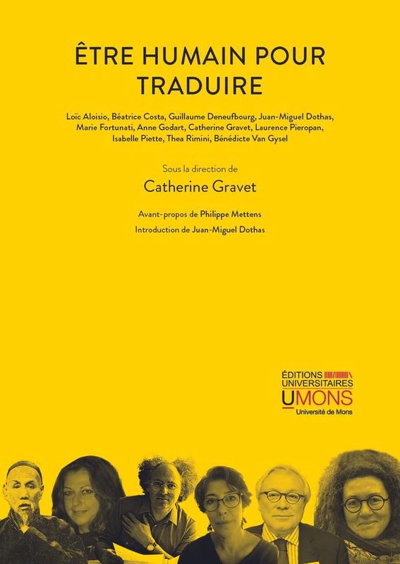Être humain pour traduire. Catherine Gravet (dir.).
