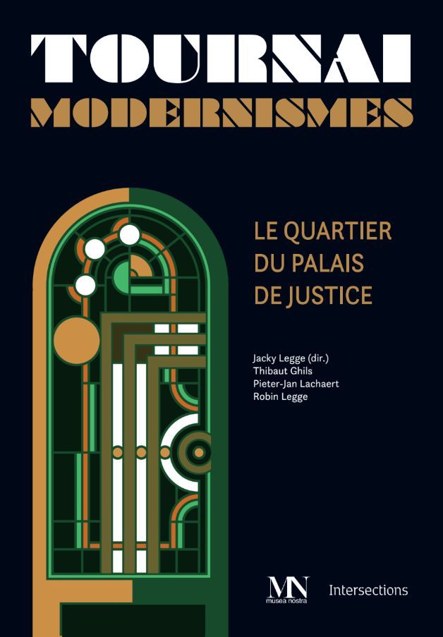 Tournai Modernismes. Robin et Jacky Legge Tournai Modernismes. Robin et Jacky Legge