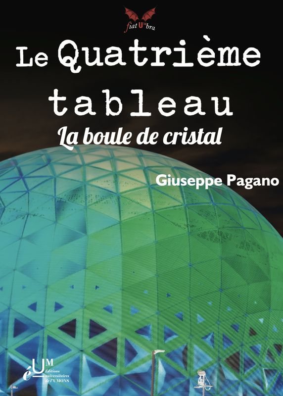 Le 4e tableau : La boule de cristal