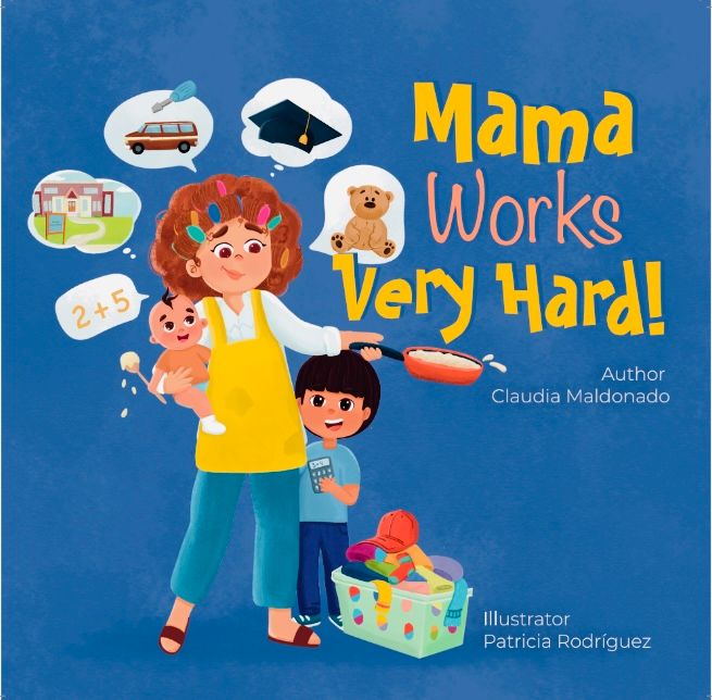 Hard-Cover Book Mama Works Very Hard!