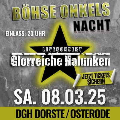 LIVE IN KONZERT I BÖHSE ONKELZ - TRIBUTE  I ​Glorreiche Halunken 08.03.25