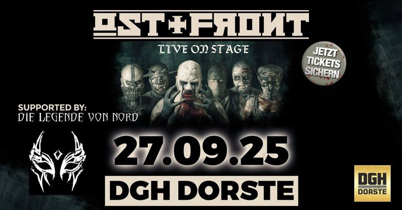 KONZERT ! OST+FRONT & DIE LEGENDE VON NORD KONZERT ! OST+FRONT & DIE LEGENDE VON NORD