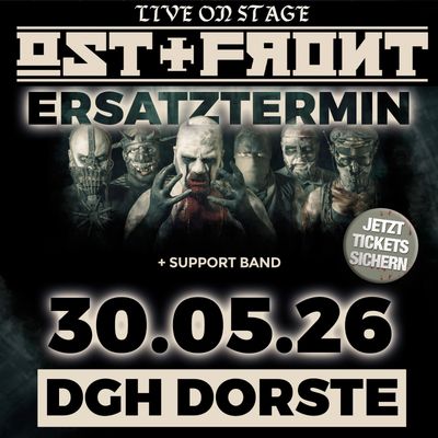 KONZERT ! OST+FRONT Ersatztermin !