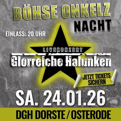 LIVE IN KONZERT I BÖHSE ONKELZ - TRIBUTE  I Glorreiche Halunken 24.01.26