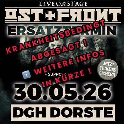 KONZERT ! OST+FRONT Ersatztermin !