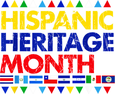 HISPANIC HERITAGE MONTH