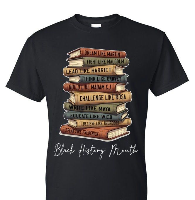 BLACK HISTORY  T-SHIRT ORDER FORM