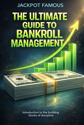 The Ultimate Guide To Bankroll Management eBook (14 pages)