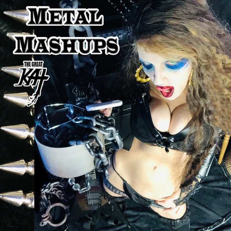 &quot;METAL MASHUPS&quot; NEW 16-SONG CD Album (30 min!) by GREAT KAT! PERSONALIZED AUTOGRAPHED by THE GREAT KAT! Feat. Metal Mistress Mashup, Meow! Mash!, Lover Shredder Goddess, Thrash Goddess Combo &amp; more!