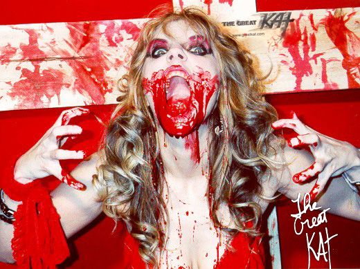 INSANE Famous BLOOD POSTER 24&quot;x18&quot; of THE GREAT KAT! This COLOR POSTER is OUTRAGEOUS!! Limited Quantities! Personalized Autographed by THE GREAT KAT!