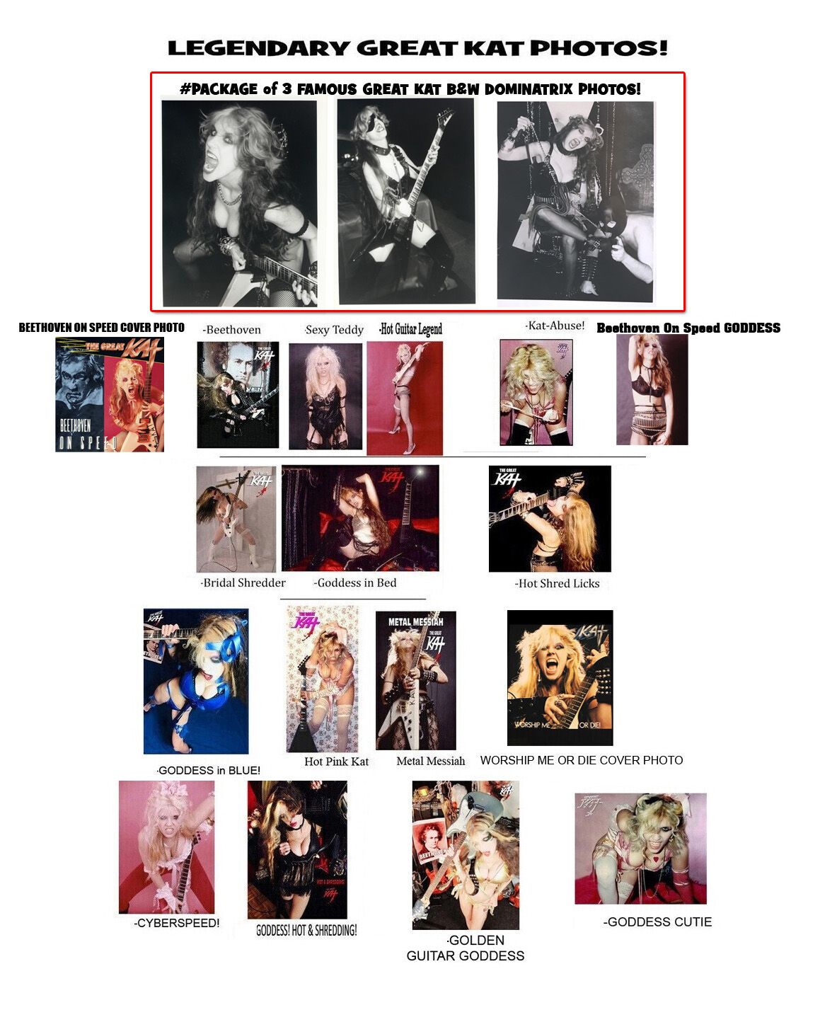 METAL SPECIAL! METAL LEGEND THE GREAT KAT! Choose a LEGENDARY GREAT KAT PHOTO! Personalized Autographed 8x10 HOT KAT Glossy Color (or B&amp;W) Photo! (Signed to Customer&#39;s Name)