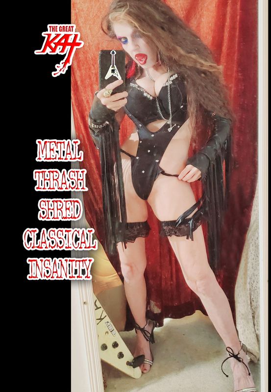 “METAL THRASH SHRED CLASSICAL INSANITY” NEW 11-MUSIC VIDEO GREAT KAT DVD (27 Min)-Featuring Momentary Lapse Of Insanity, Shred Insanity, Thrash Insanity &amp; MORE by GREAT KAT! PERSONALIZED SIGNED by KAT