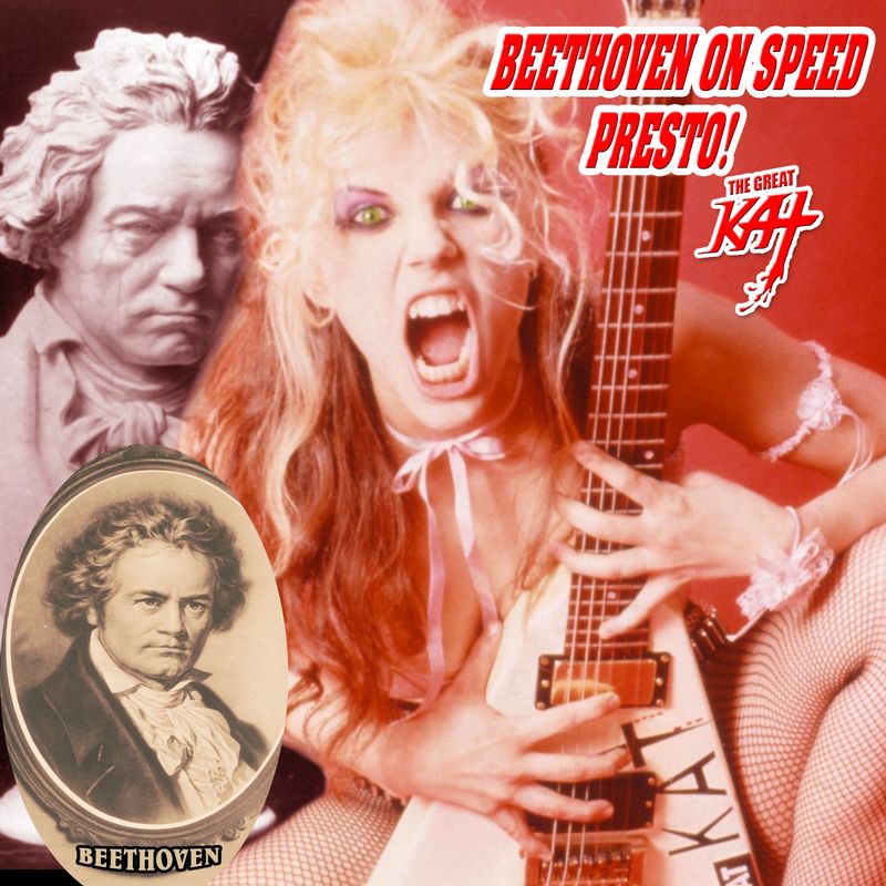 “BEETHOVEN ON SPEED PRESTO!” NEW 23-SONG CD Album (35 Min) by GREAT KAT! Feat. Beethoven On Speed Beethoven’s 5th Presto, Czardas Guitar, Devil’s Duel & MORE! PERSONALIZED SIGNED by KAT to Customer! “BEETHOVEN ON SPEED PRESTO!” NEW 23-SONG CD Album (35 Min) by GREAT KAT! Feat. Beethoven On Speed Beethoven’s 5th Presto, Czardas Guitar, Devil’s Duel & MORE! PERSONALIZED SIGNED by KAT to Customer!