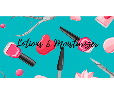LOTIONS &amp; MOISTURIZER