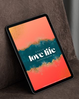 Dream Love Life Scripting Packet