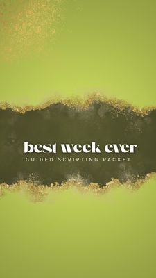 Best Week Ever Guided Scripting Packet