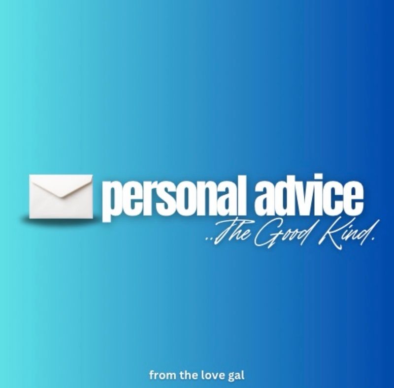 Deeper Personal Advice From The Love Gal