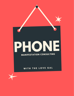 1 On 1 Manifestation Phone Coaching