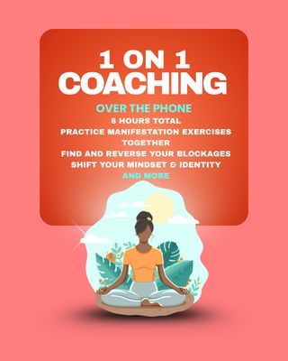 1 On 1 Manifestation Phone Coaching